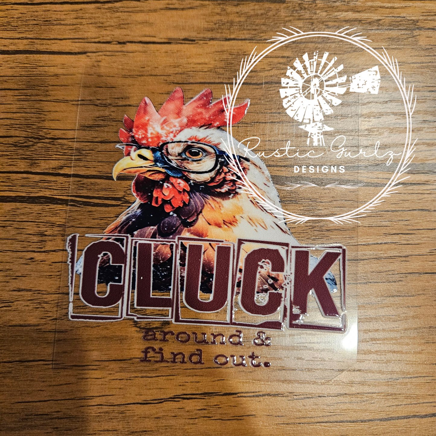 Cluck Around Decal