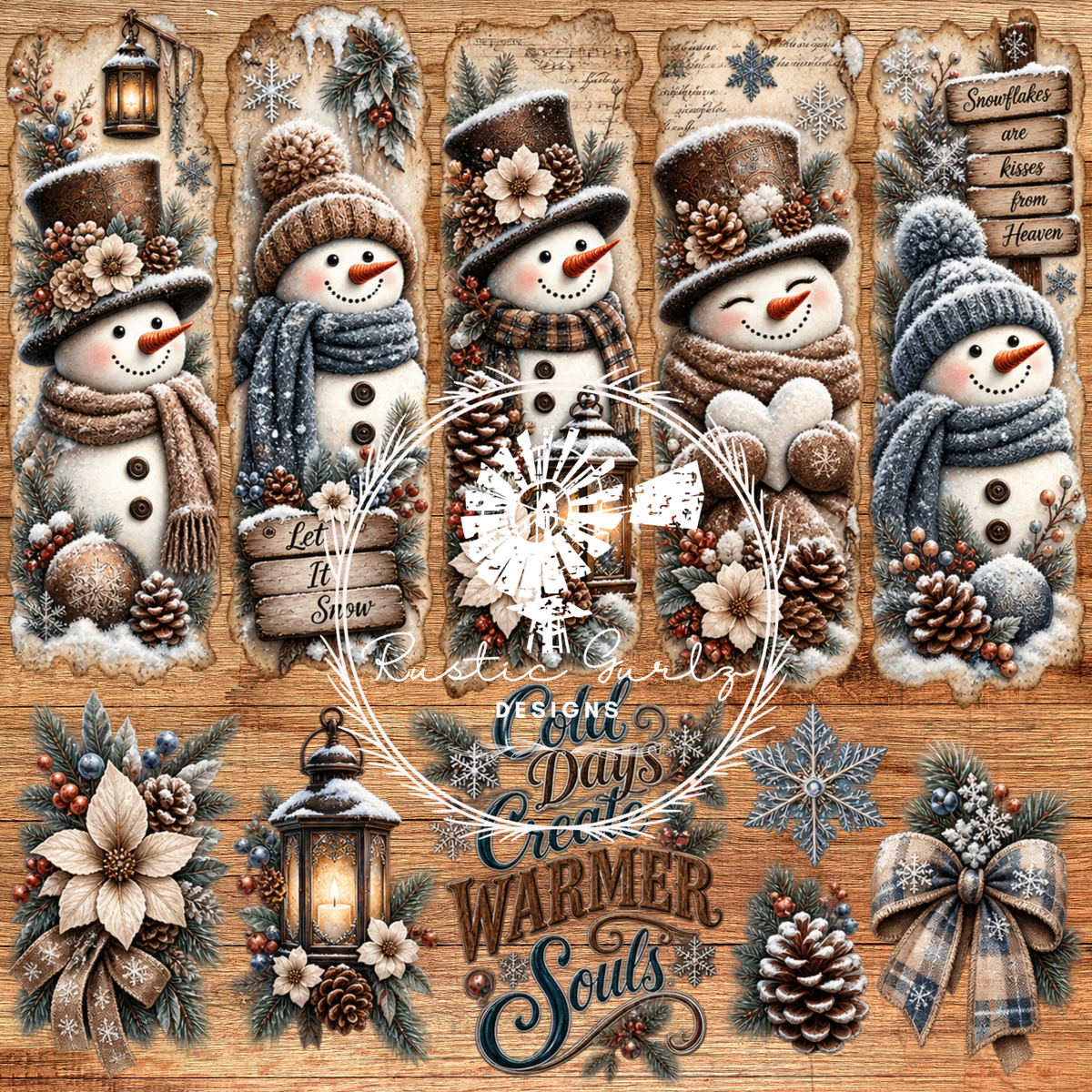 Snowman Cold days Create Warmer Hearts