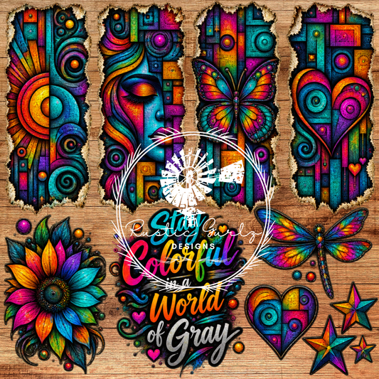 Stay Colorful in a Word Full Of Grey